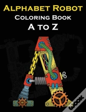 Alphabet Robot Coloring Book A To Z
