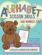 Alphabet Scissor Skills & Numbers Too! - Preview