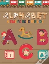 Alphabet Tracing Book For Kids