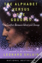 Alphabet Versus The Goddess
