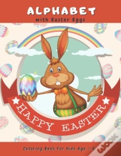 Capa do artigo Alphabet With Easter Eggs Coloring Book For Kids Age 1-5 Happy Easter