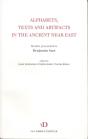 Alphabets, Texts And Artifacts In The Ancient Near East. Studies Pres - Preview