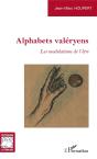 Alphabets Valeryens ; Les Modulations De L'Être - Preview