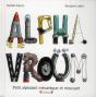 Alphavroum - Preview