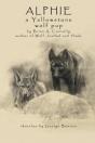 Alphie, A Yellowstone Wolf Pup - Preview