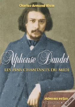 Capa do artigo Alphonse Daudet, Les Pins Chantants Du Midi