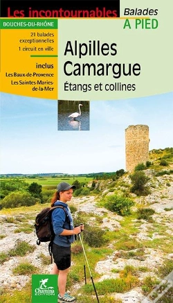 Capa do artigo Alpilles - Camargue  Etangs Et Collines