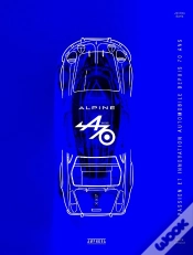 Capa do artigo Alpine - 70 Ans : Passion Et Innovation Automobile Depuis 70 Ans