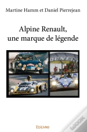 Capa do artigo Alpine Renault, Une Marque De Légende