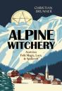 Alpine Witchery - Preview