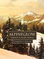 Alpineglow: Trilogy Of Short Novels - Preview