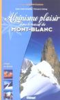 Alpinisme Plaisir Dans Le Massif Du Mont-Blanc - Preview