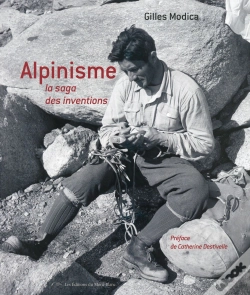 Capa do artigo Alpinisme Saga Des Inventions Et Techniques