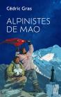 Alpinistes De Mao - Preview