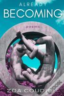 Already Becoming