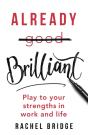 Already Brilliant - Preview