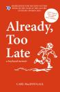 Already, Too Late - Preview