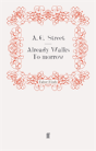 Already Walks To-Morrow - Preview
