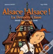 Capa do artigo Alsace ! Alsace ! La Dernière Classe ; Extrait Des Contes Du Lundi