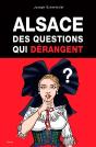 Alsace, Des Questions Qui Dérangent - Preview
