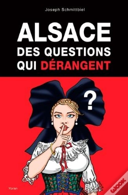 Capa do artigo Alsace, Des Questions Qui Dérangent