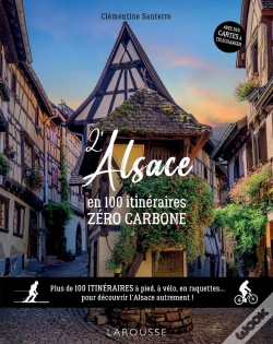 Capa do artigo Alsace En 100 Itinéraires Zéro Carbone