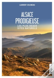 Capa do artigo Alsace Prodigieuse : Les Plus Beaux Sites Naturels