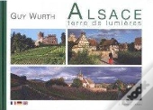 Alsace ; Terre De Lumières