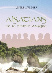 Alsatians Et Le Peuple Magique