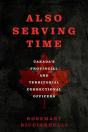 Also Serving Time - Preview