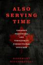 Also Serving Time - Preview