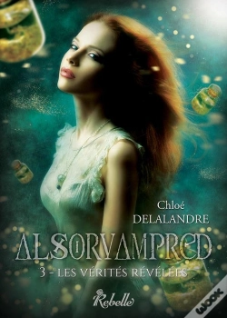 Capa do artigo Alsorvampred Tome 3 ; Les Vérités Révélées