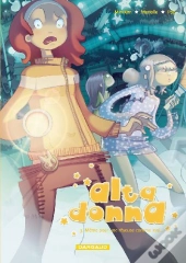 Alta Donna T.3 ; Même Pour Une Rêveuse Comme Toi