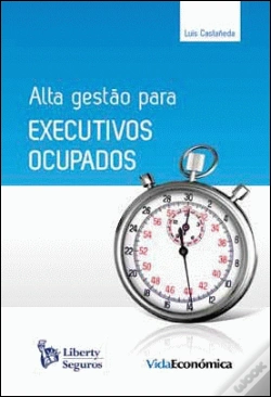 Capa do artigo Alta Gestão para Executivos Ocupados