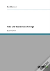 Altai Und Ostsibirische Gebirge