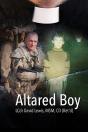 Altared Boy - Preview