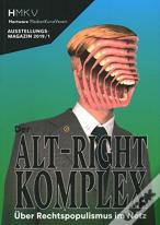 Altâ€“Right Complex - The On Right-Wing Populism Online