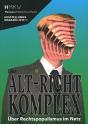 Altâ€“Right Complex - The On Right-Wing Populism Online - Preview