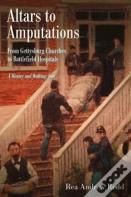 Altars To Amputations