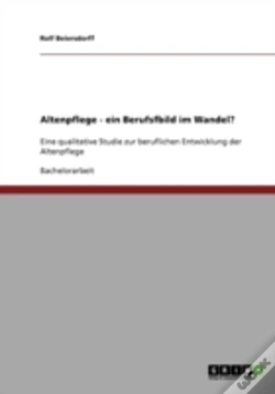 Capa do artigo Altenpflege - Ein Berufsfbild Im Wandel?