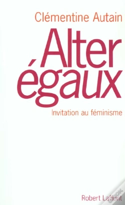 Capa do artigo Alter Egaux ; Invitation Au Feminisme