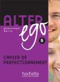 Alter Ego 5 : Cahier De Perfectionnement ; C1, C2 - Preview