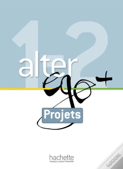 Capa do artigo Alter Ego + : Fle ; 1 & 2 ; Livret Projets