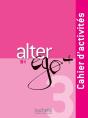 Alter Ego + : Fle ; B1 ; Cahier D'Activités + Cd Audio - Preview