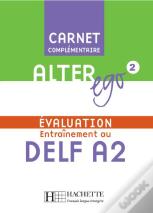 Alter Ego ; Niveau 2 ; Carnet D'Evaluation