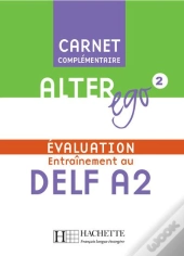 Alter Ego ; Niveau 2 ; Carnet D'Evaluation