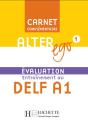 Alter Ego T.1 ; Evaluation ; Entrainement Au Delf A1 ; Carnet Complementaire - Preview