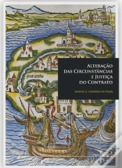 Capa do artigo Alteração das Circunstâncias e Justiça do Contrato