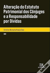 Capa do artigo Alteração do Estatuto Patrimonial dos Cônjuges e a Responsabilidade por Dívidas