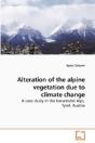 Alteration Of The Alpine Vegetation Due - Preview